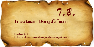 Trautman Benjámin névjegykártya